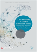 The Trajectory Of Global Education Policy