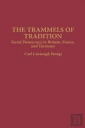 The Trammels Of Tradition