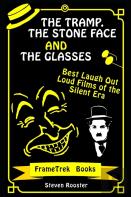 The Tramp, The Stone Face And The Glasses