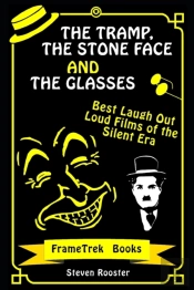 The Tramp, The Stone Face And The Glasses