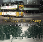 The Tramways Of Hong Kong