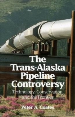Bertrand.pt - The Trans-Alaskan Pipeline Controversy