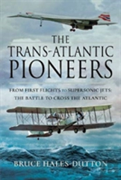 The Trans-Atlantic Pioneers