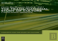 The Trans/National Study Of Culture