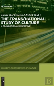 The Trans/National Study Of Culture