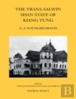 The Trans-Salwin Shan State Of Kiang Tung