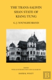 The Trans-Salwin Shan State Of Kiang Tung