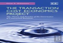 The Transaction Cost Economics Project