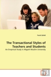 The Transactional Styles Of Teachers And Students