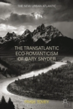 Bertrand.pt - The Transatlantic Eco-Romanticism Of Gary Snyder