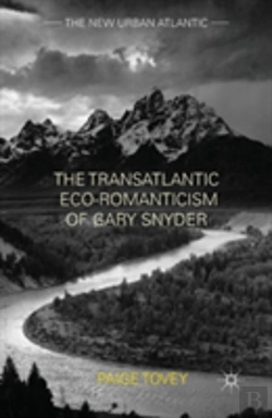 Bertrand.pt - The Transatlantic Eco-Romanticism Of Gary Snyder