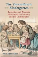 The Transatlantic Kindergarten