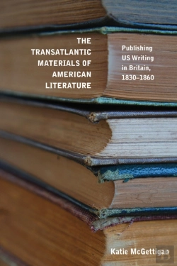 Bertrand.pt - The Transatlantic Materials Of American Literature