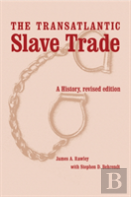 The Transatlantic Slave Trade