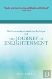 The Transcendental Meditation Technique And The Journey Of Enlightenment