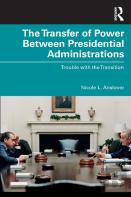 The Transfer Of Power Between Presidential Administrations