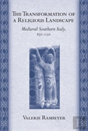 The Transformation Of A Religious Landscape