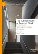 The Transformation Of Academic Work