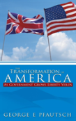 The Transformation Of America