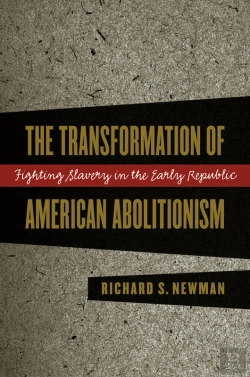 Bertrand.pt - The Transformation Of American Abolitionism
