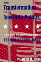 The Transformation Of American Politics