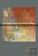 The Transformation Of American Politics