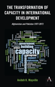 The Transformation Of Capacity In International Development