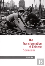 The Transformation Of Chinese Socialism