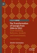 The Transformation Of Georgia From 2004 To 2012