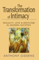 The Transformation Of Intimacy