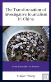 The Transformation Of Investigative Journalism In China