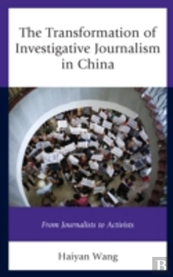 Bertrand.pt - The Transformation Of Investigative Journalism In China