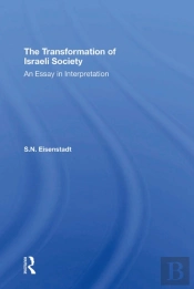 The Transformation Of Israeli Society