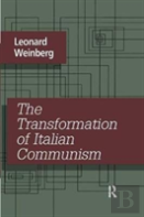 The Transformation Of Italian Communism