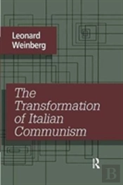 The Transformation Of Italian Communism