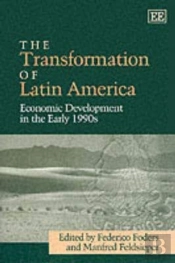 The Transformation Of Latin America