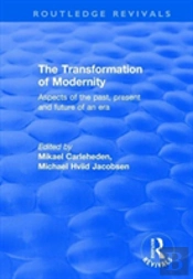 The Transformation Of Modernity