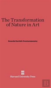The Transformation Of Nature In Art