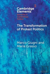 The Transformation Of Protest Politics