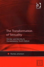 The Transformation Of Sexuality