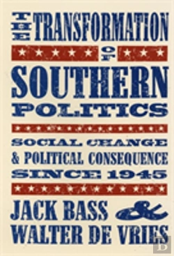 Bertrand.pt - The Transformation Of Southern Politics
