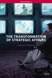 The Transformation Of Strategic Affairs