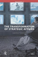 The Transformation Of Strategic Affairs