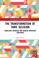 The Transformation Of Tamil Religion