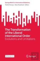 The Transformation Of The Liberal International Order