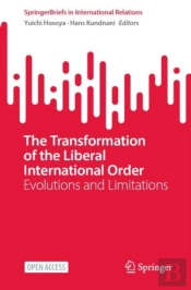 The Transformation Of The Liberal International Order