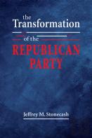 The Transformation Of The Republican Party
