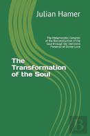 The Transformation Of The Soul