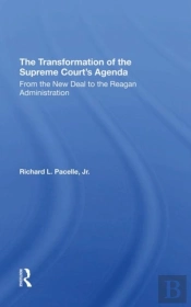 The Transformation Of The Supreme Court'S Agenda