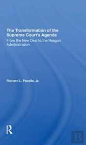 The Transformation Of The Supreme Court'S Agenda